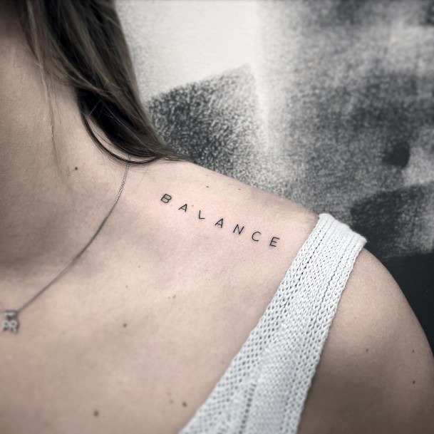 Amazing Balance Tattoo Ideas For Women Word Shoulder