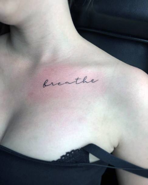 Awesome Breathe Tattoos For Women