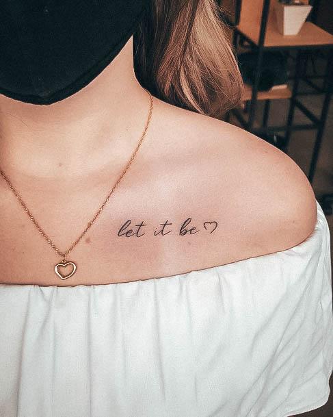 Beauteous Girls Lettering Tattoos Collar Bone