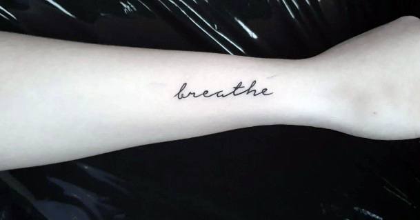 Breathe Tattoos Feminine Ideas