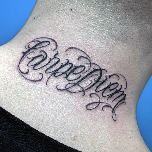 Decorative Looks For Womens Carpe Diem Tattoo