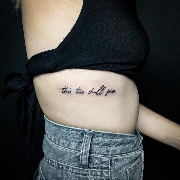 Elaborate Styles For Womens Bible Verse Tattoo This Too Shall Pass
