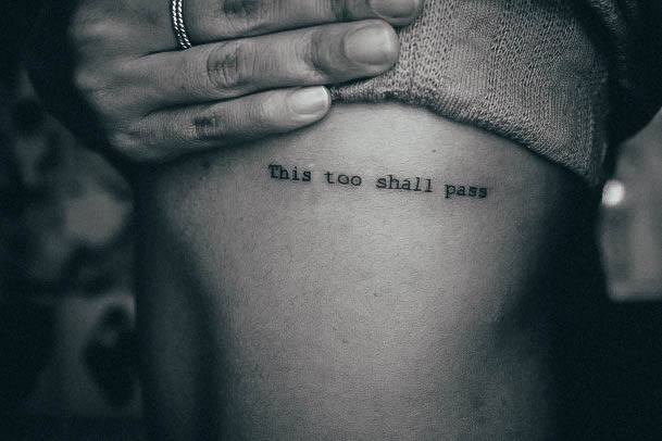 Exceptional Womens This Too Shall Pass Tattoo Ideas