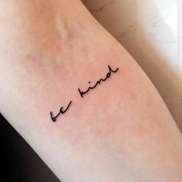 Feminine Be Kind Tattoo Designs For Women