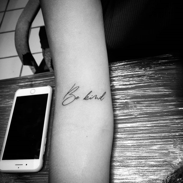 Feminine Womens Be Kind Tattoo