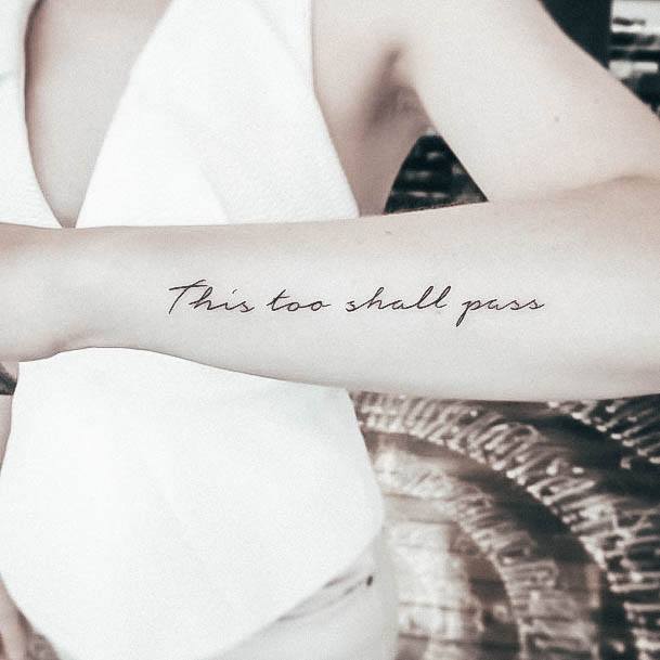 Pretty This Too Shall Pass Tattoos Women