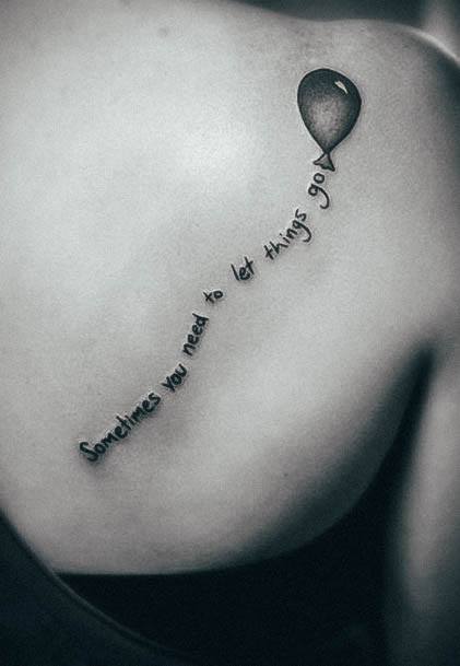 Quotes Girls Tattoo Ideas Balloon Shoulder