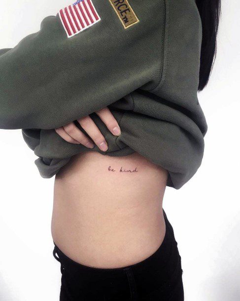 Rib Cage Side Of Body Words Be Kind Tattoo Designs For Women