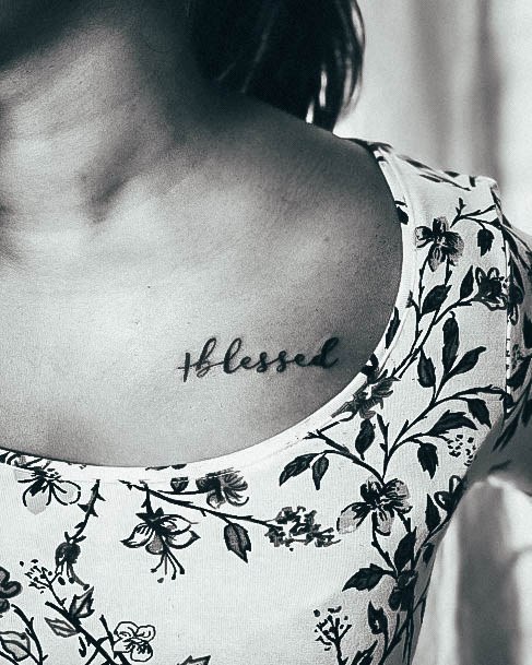 Simple Blessed Tattoo For Women