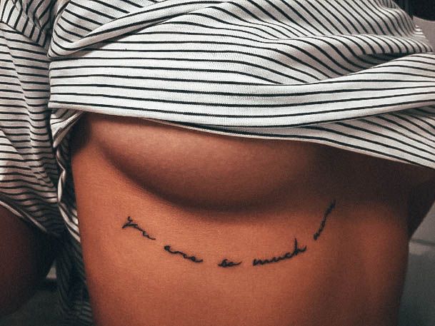 Under Boob Womens Quote Tattoo Design Ideas