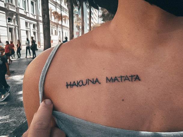 Woman With Fabulous Hakuna Matata Tattoo Design